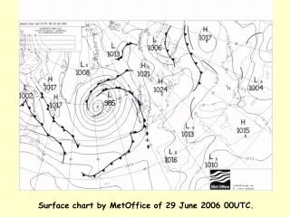 Surface chart by MetOffice of 29 June 2006 00 UTC.