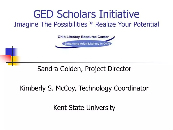 ged scholars initiative imagine the possibilities realize your potential