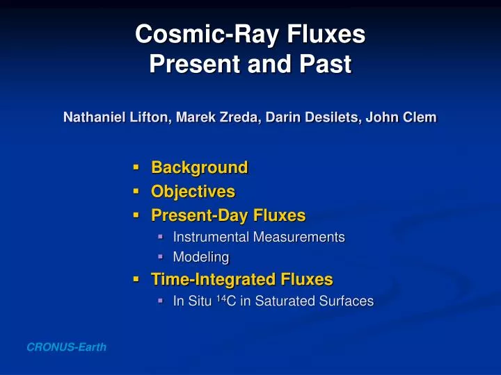 cosmic ray fluxes present and past