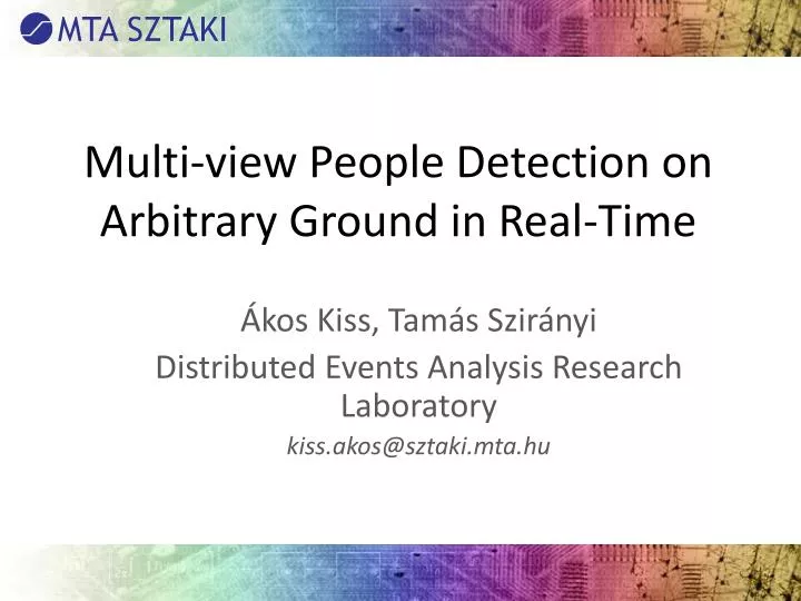 multi view people detection on arbitrary ground in real time