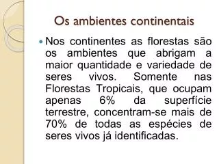 os ambientes continentais