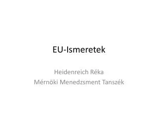 eu ismeretek