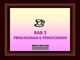 bab 3 pengakunan pengkodean