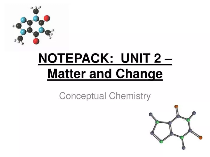 notepack unit 2 matter and change