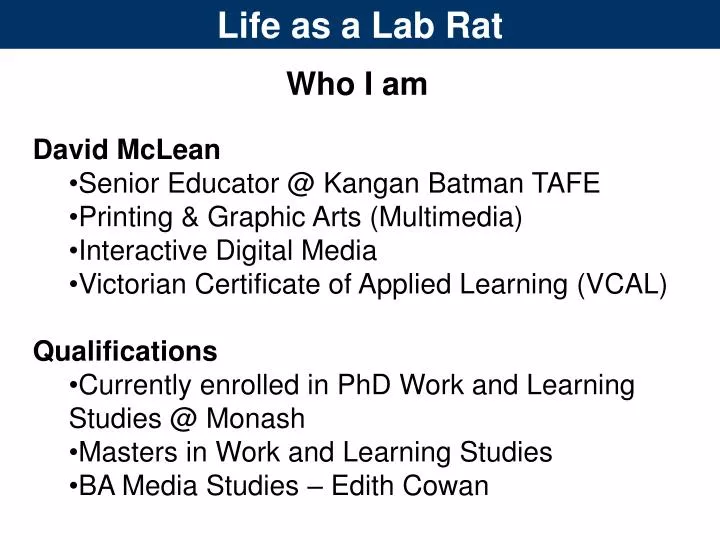 life as a lab rat