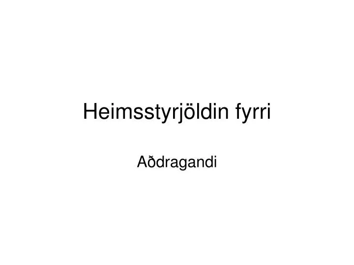 heimsstyrj ldin fyrri