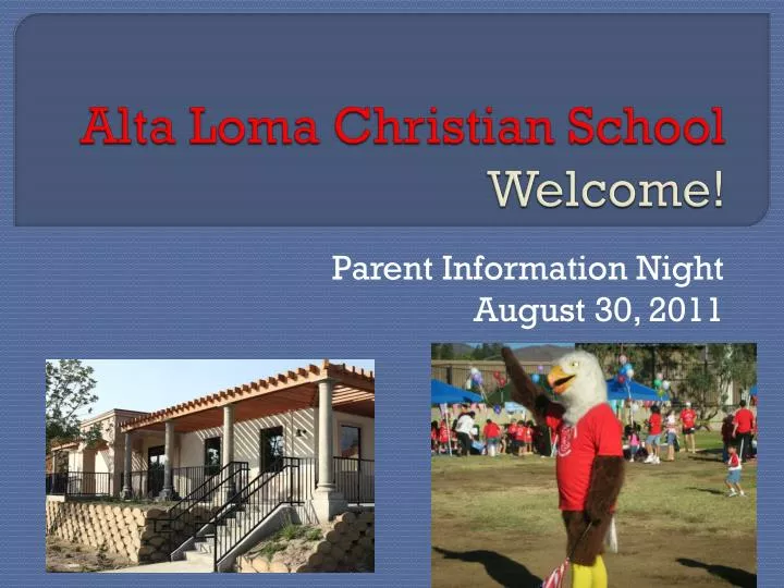 alta loma christian school welcome