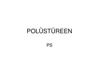 pol st reen