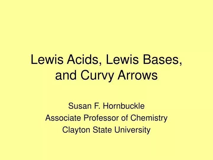 lewis acids lewis bases and curvy arrows