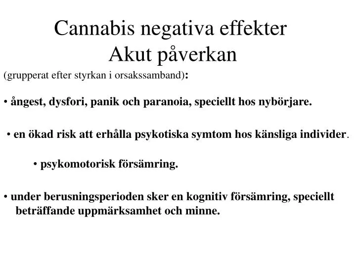 cannabis negativa effekter akut p verkan