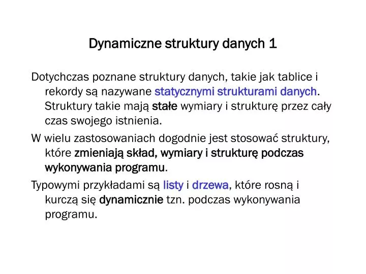 dynamiczne struktury danych 1