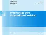 Procestriage som akutmedicinsk redskab - slide 1