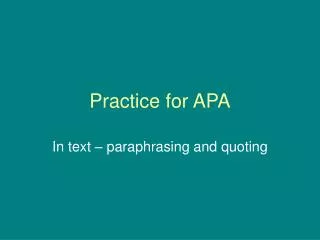 Practice for APA