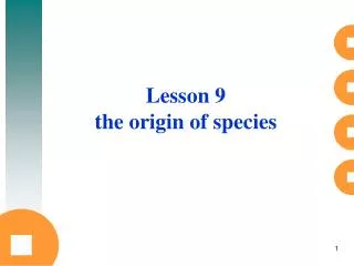 Lesson 9 the origin of species