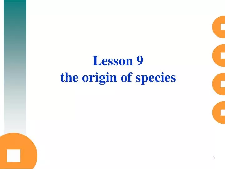 lesson 9 the origin of species