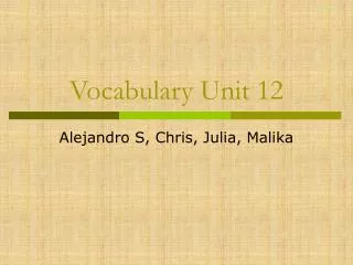 Vocabulary Unit 12
