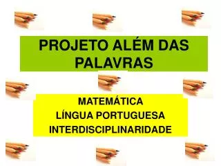 projeto al m das palavras