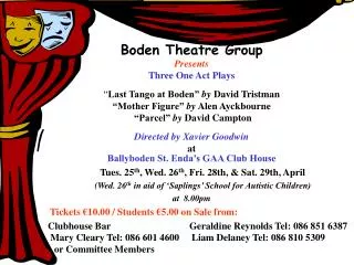 Boden Theatre Group Presents Three One Act Plays