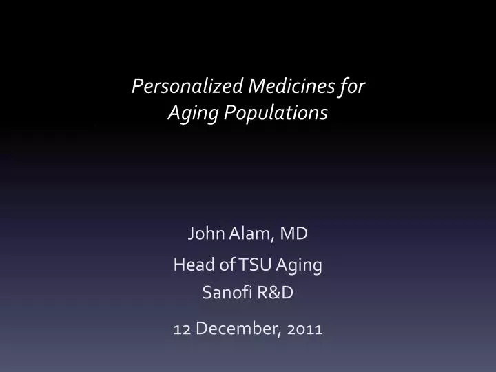 personalized medicines for aging populations
