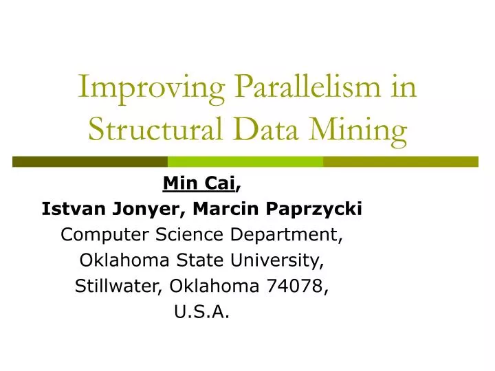 improving parallelism in structural data mining