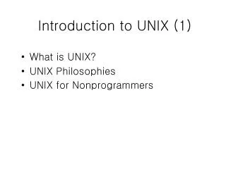 Introduction to UNIX (1)