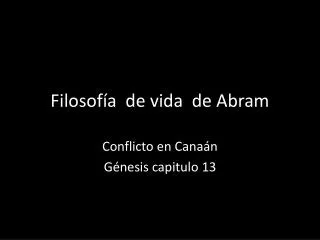 filosof a de vida de abram