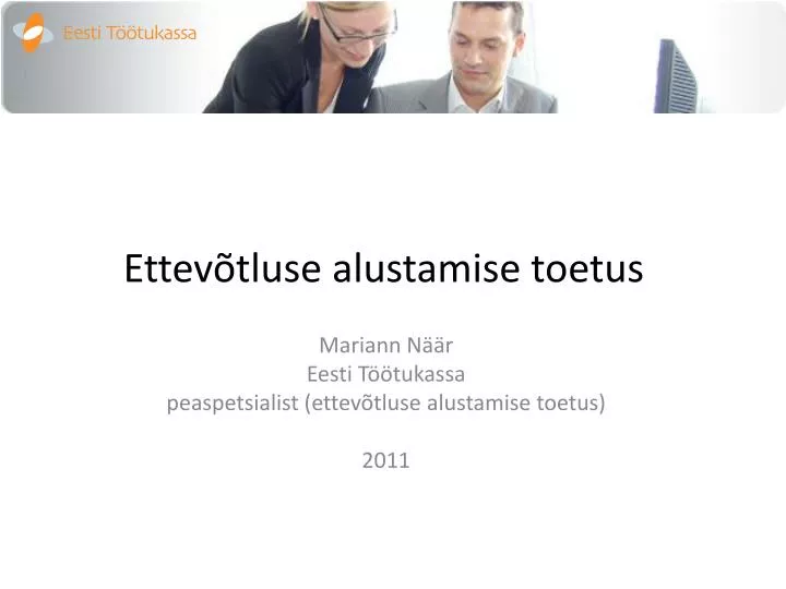 ettev tluse alustamise toetus