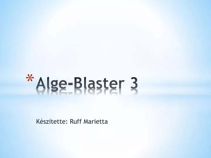 alge blaster 3