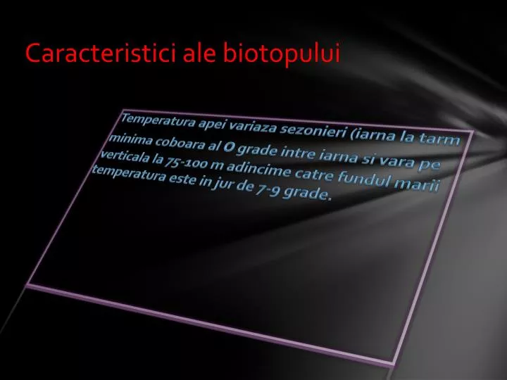 caracteristici ale biotopului