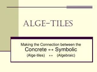 Alge-Tiles