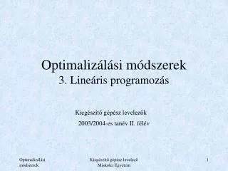 optimaliz l si m dszerek 3 line ris programoz s