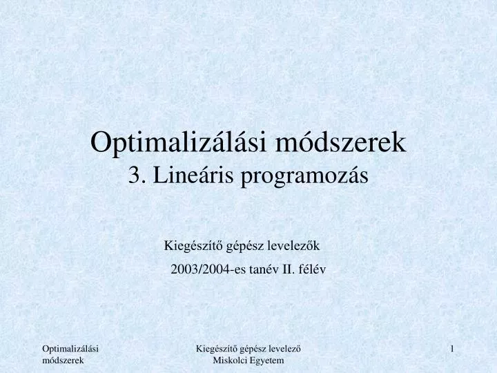 optimaliz l si m dszerek 3 line ris programoz s