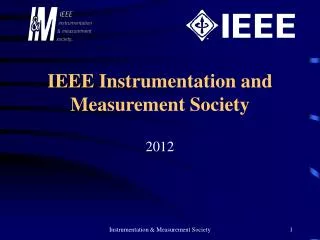 Instrumentation &amp; Measurement Society