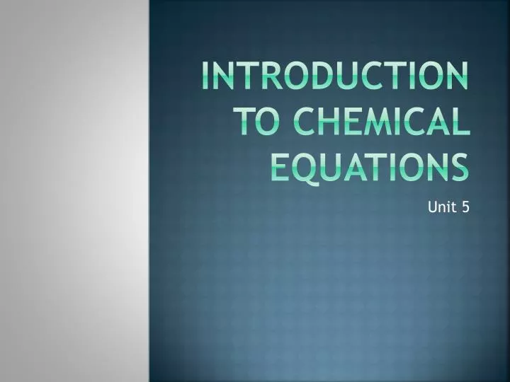 introduction to chemical equations