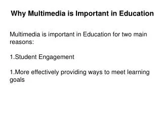 Why Multimedia is Important in Education