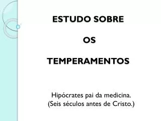 estudo sobre os temperamentos