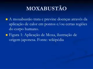 moxabust o