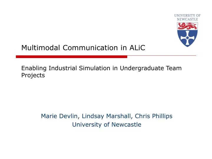 multimodal communication in alic enabling industrial simulation in undergraduate team projects