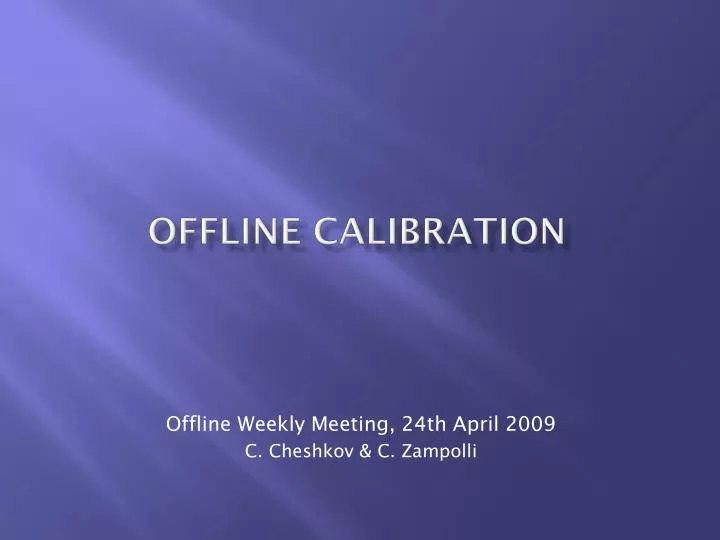 offline calibration