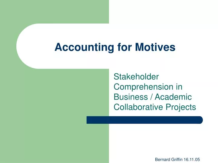 accounting for motives