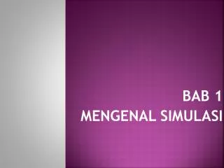 bab 1 mengenal simulasi