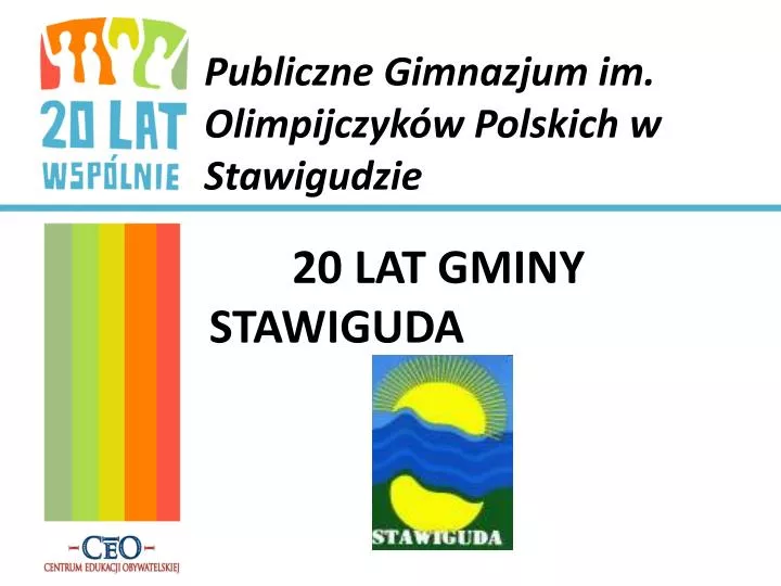 publiczne gimnazjum im olimpijczyk w polskich w stawigudzie