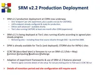 SRM v2.2 Production Deployment