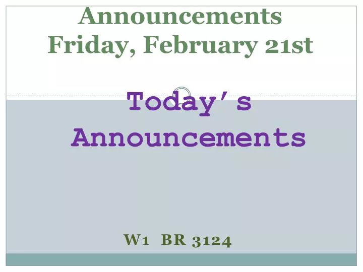 announcements friday february 21st