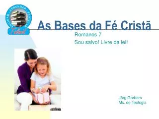 as bases da f crist