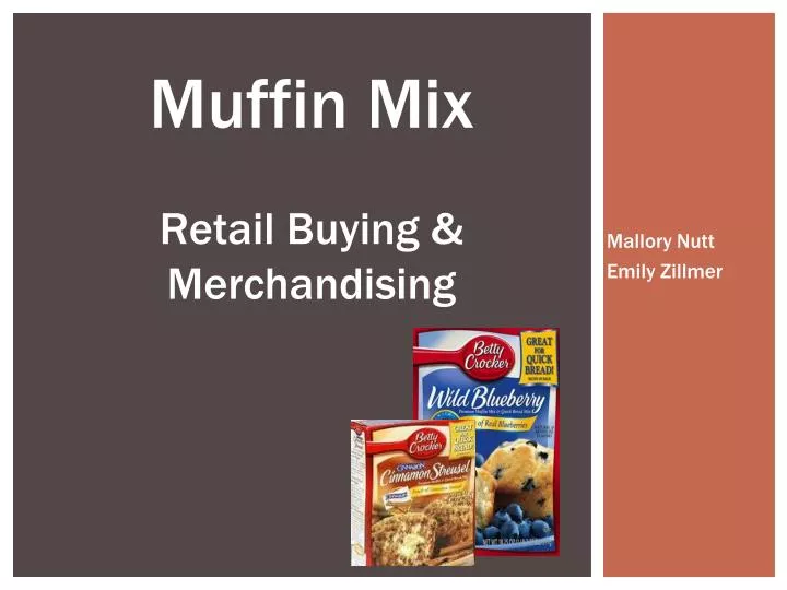 muffin mix retail buying merchandising