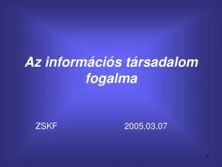 az inform ci s t rsadalom fogalma