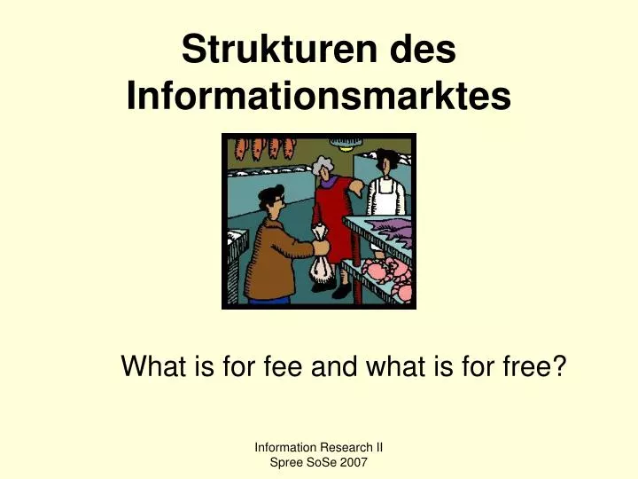 strukturen des informationsmarktes