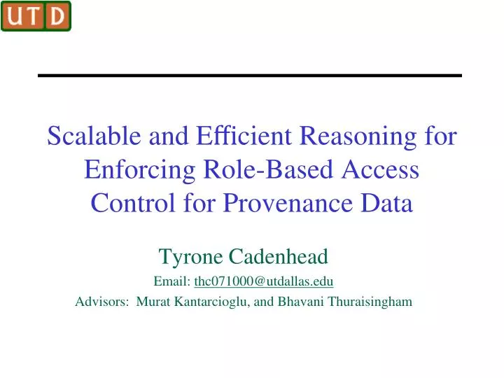 scalable and e cient reasoning for enforcing role based access control for provenance data