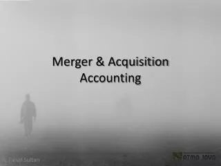 Merger &amp; Acquisition Accounting